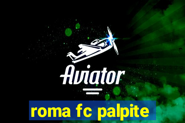 roma fc palpite